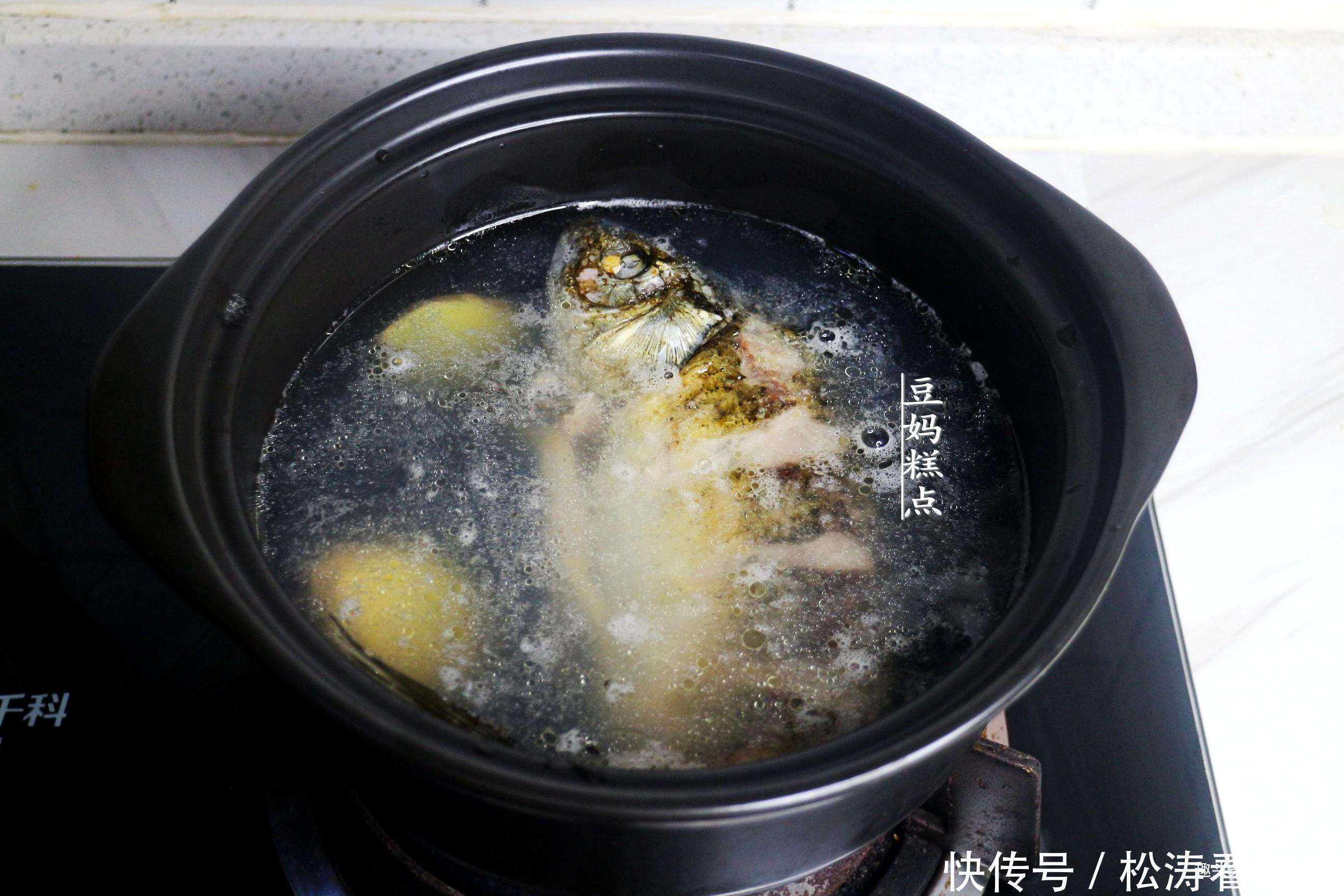 营养|鲫鱼汤的正确做法,记住3点,汤鲜味美,营养丰富