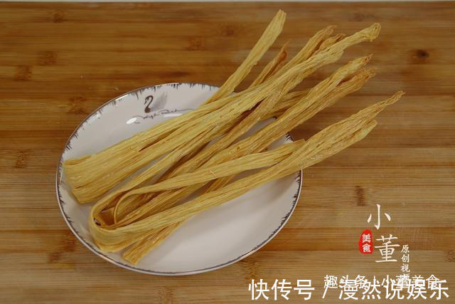 五花肉|泡腐竹时,别放水里直接泡,大厨教你一招,简单快速不夹生