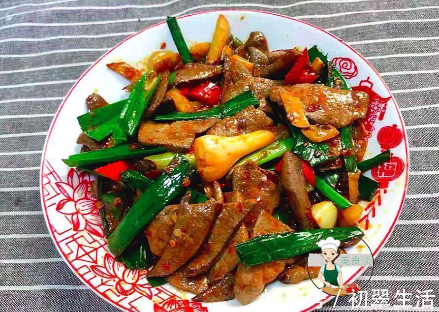 蒜苗|大厨教你“土匪猪肝”最美味的做法，掌握这一点，又鲜又嫩，真香