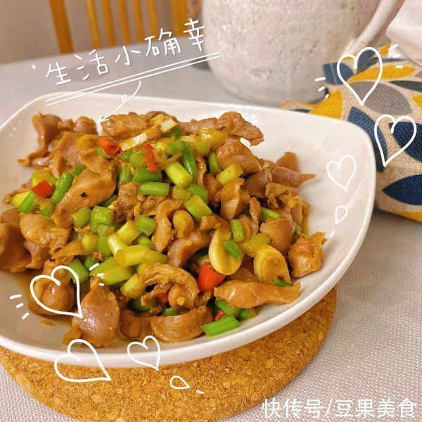 快手|十分钟快手菜爽脆双椒鸡胗（爆辣），比外卖强