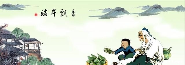 端午节|年年都在过端午,这四首与端午有关的诗词你读过吗?