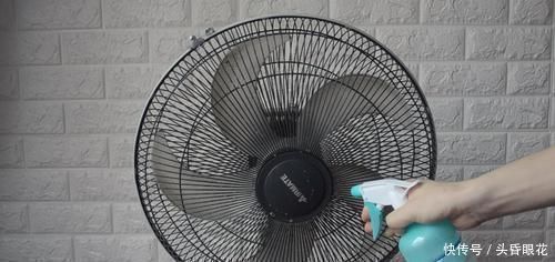 花露水|不管电风扇多脏，教你不用拆下清洗，几分钟变得干净无灰尘，实用