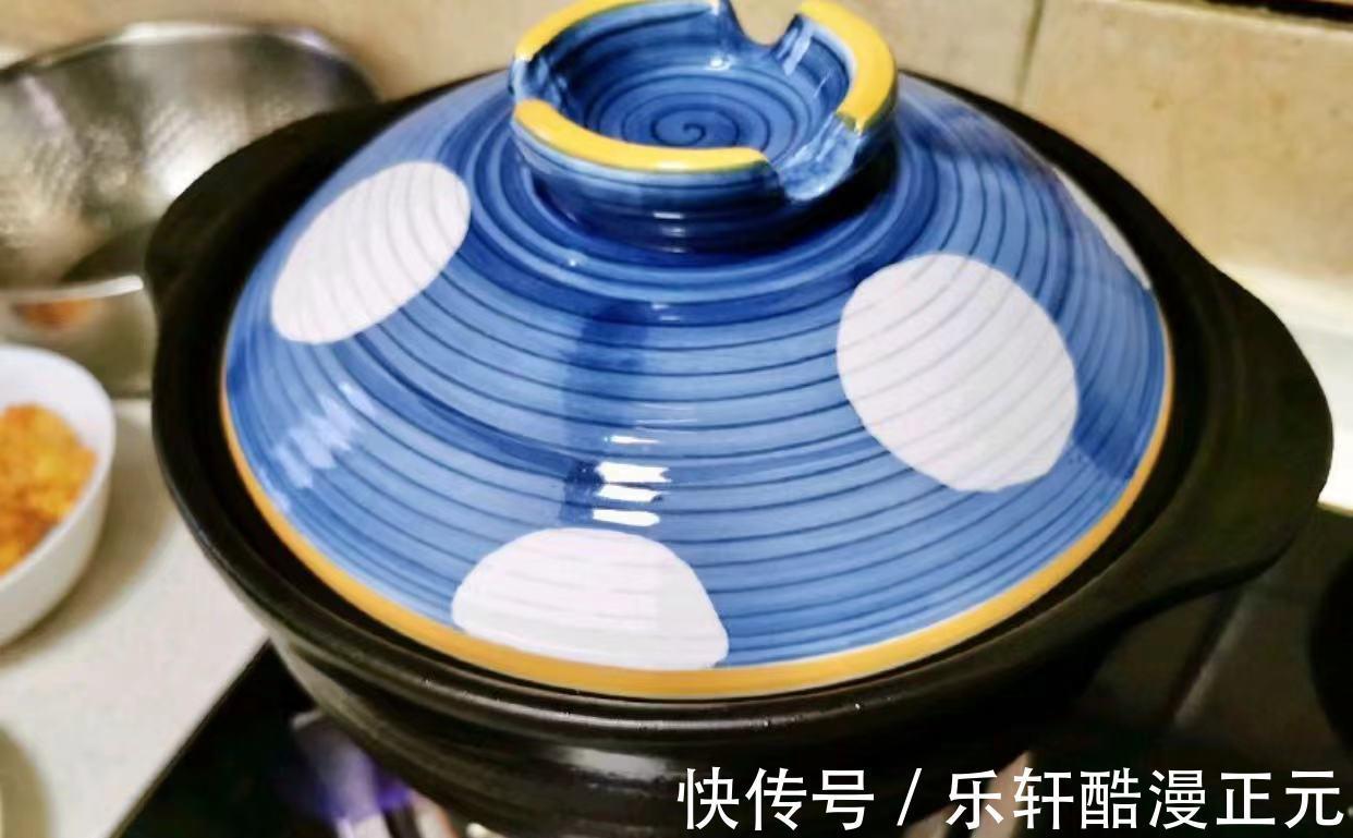 步骤|最适合暖胃的香浓鲜美砂锅汤，你一定要尝一尝！热乎乎的感觉真好