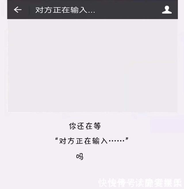 聊天|用微信聊天，显示“对方正在输入”，只有这2种情况才会出现