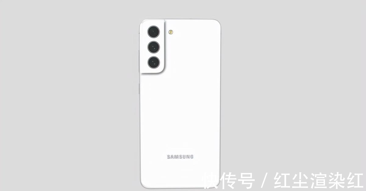 外观|三星Galaxy S21 FE明年发布，外观设计有新意