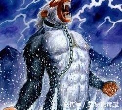 无支祁#《山海经》中预示大灾的八大妖怪,第四跟孙悟空齐名