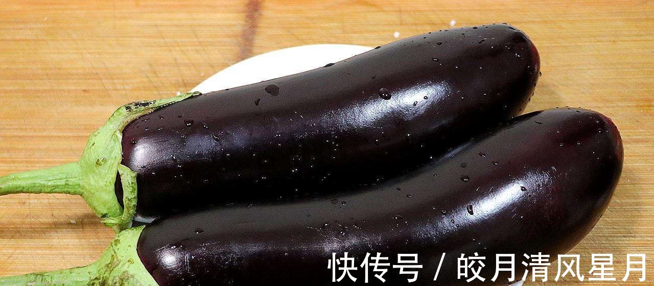 茄子|5种食材富含花青素，营养高价格低，做给媳妇吃，不化妆也好看！