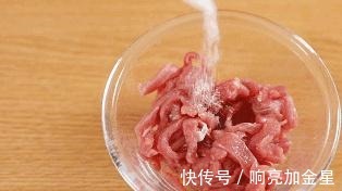 肉丝怎么炒才能“不塞牙”巧用4步3窍门,吃肉像吃豆腐一样嫩滑!