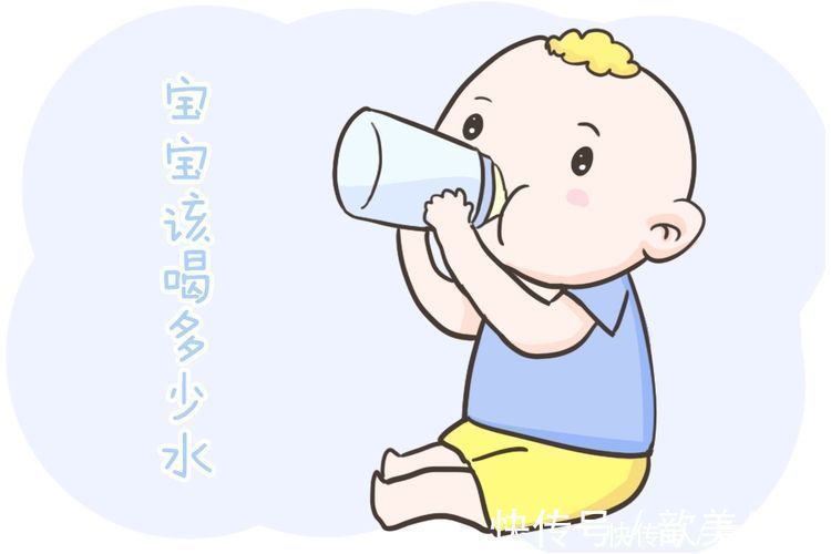 喝水|宝宝每天应该喝多少的水量?喝多喝少有讲究,看完这篇别再犯错了