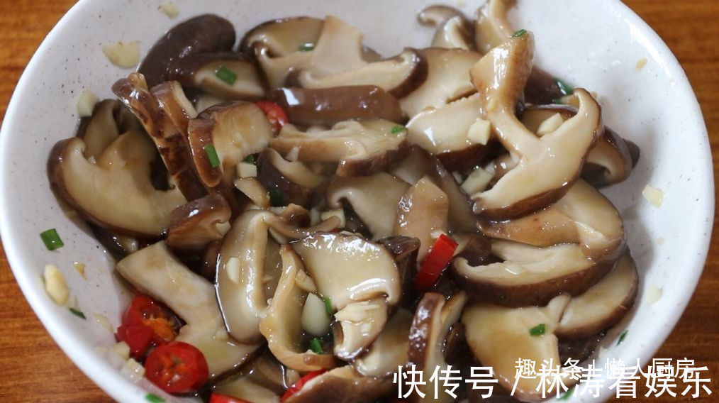 爽口|香菇别光炒着吃,教你做凉拌香菇,爽口不油腻