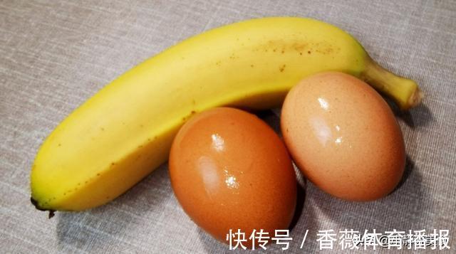低热量|香蕉加鸡蛋,低脂低热量高饱腹感,减肥的姐妹不妨试试