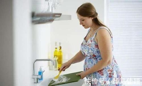 孕妇|孕妇帮着整理家务,却险些流掉宝宝,有些家务孕妈是万不能碰的