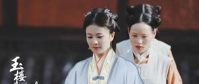 《玉樓春》美女圖鑒本以為白鹿是顏值擔當,卻意外被女配驚艷