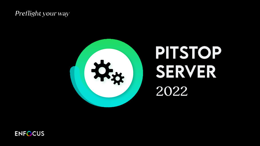 Enfocus PitStop Server 2022 (x64) 中文破解版(PDF文件批量检查编辑工具)